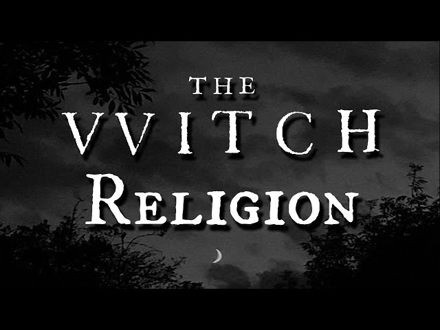 The Witch Religion