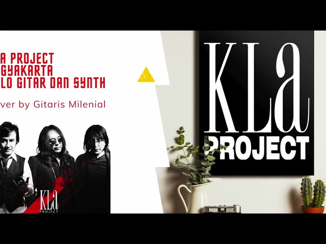 Kla Project - Yogyakarta - Cover Gitar dan Synth #coversolo #klaproject