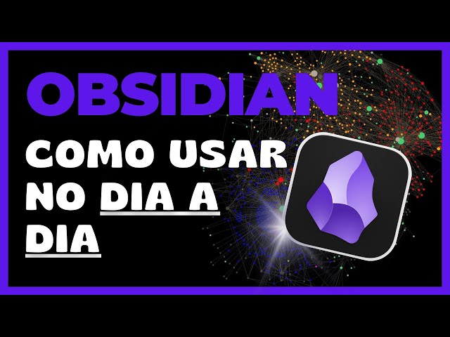 Como Uso o Obsidian no DIA A DIA: Criei +1000 Notas Assim | Tutorial Prático com Zettelkasten