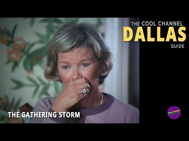 The Gathering Storm | S04E19 | Cool Channel Dallas Guide