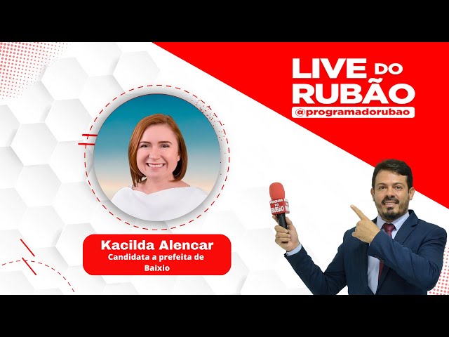 Kacilda Alencar  - Live do Rubão #84