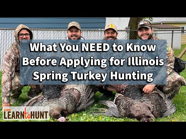 How to apply for an IL Spring Turkey Hunting Permit