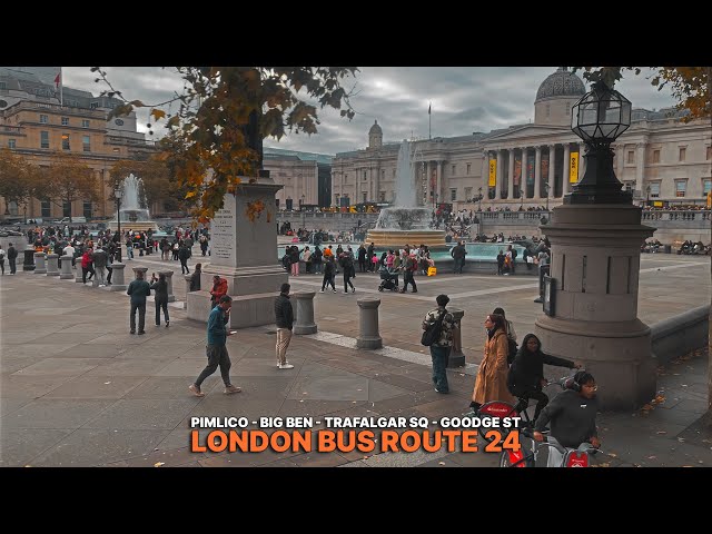 London Bus Ride | Upper Deck POV on Bus 24 from Pimlico to Goodge Street with popular landmark views