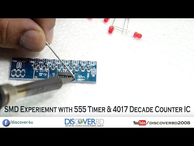 SMD Experiemnt with 555 Timer & 4017 Decade Counter IC