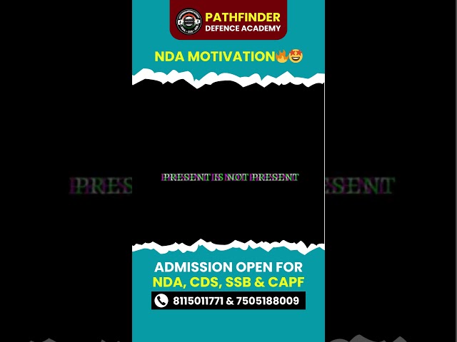 PFDA Motivation ##nda #cds #CAPF #SSB #afcat #bestdefenceacademy #bestndacoaching #pathfinderacademy