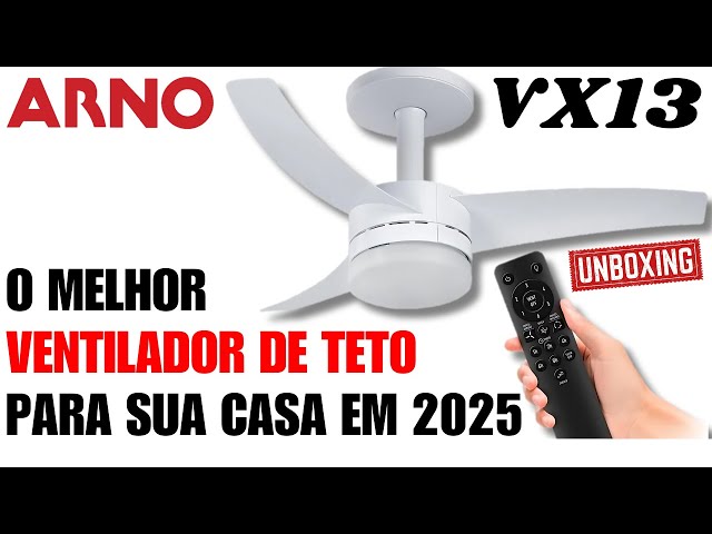 Ventilador de Teto Arno Ultimate VX13 é Bom? Teste e Review Completo 2025!