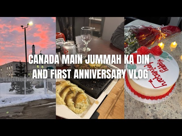 JUMMAH ROUTINE VLOG + CELEBRATING FIRST ANNIVERSARY 🎉