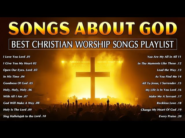 New Christian Worship Songs 2025 With Lyrics 🙏Christian Music Worship Songs With Lyrics Playlist