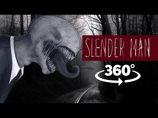 Slenderman  creepypasta | Scary Halloween 360 Video