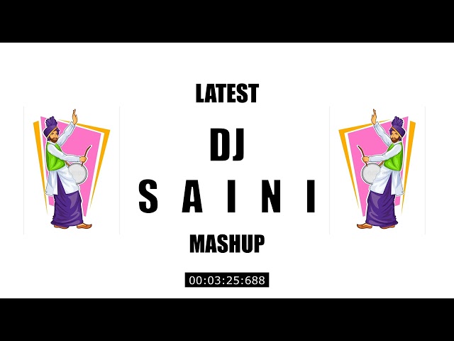 Latest Dj Saini Mashup 2023