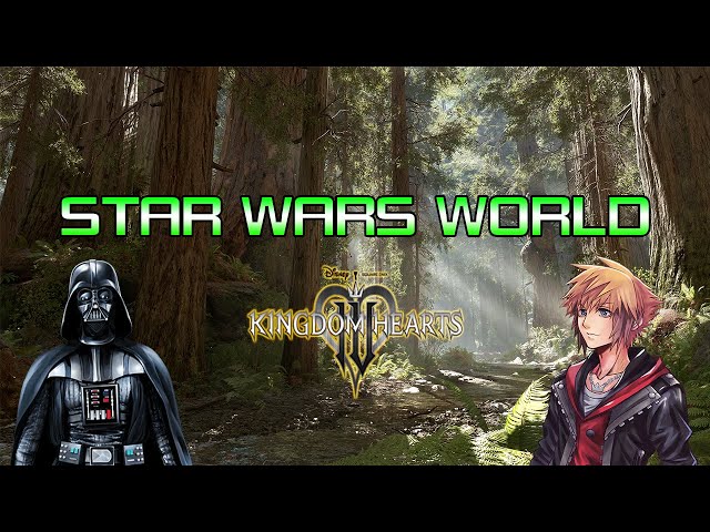 KINGDOM HEARTS IV STAR WARS WORLD! Discussion (with ImR1der)