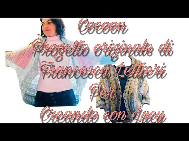 uncinetto:cardigan cocoon giacca,Francy facilissimo