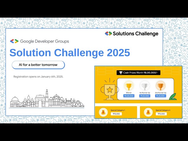 Google GDG Solution Challenge 2025 || Google certificate || Prizes || How to register? || Hack2Skill