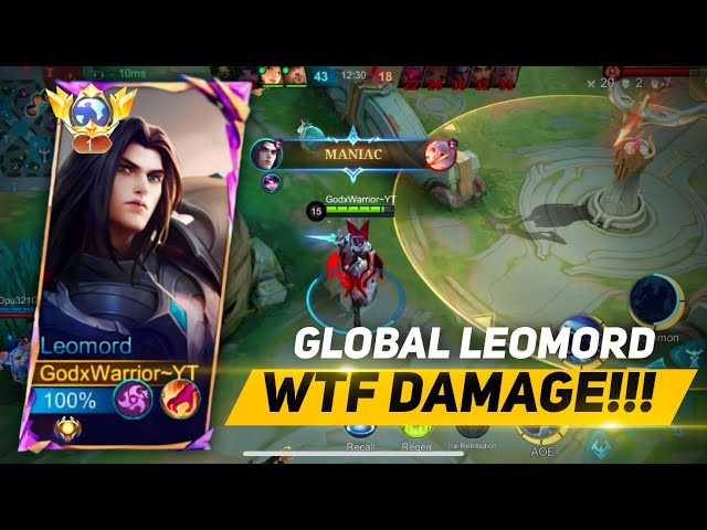 TOP GLOBAL LEOMORD WTF DAMAGE!!! EASY MANIAC🔥MOBA LEGENDS 5v5 | GODXWARRIOR