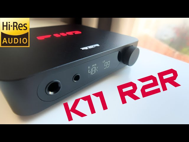 DAC Fiio K11 R2R: Review and How To Fix the BIG issue!