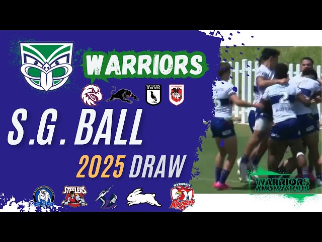 NZ WARRIORS | 2025 DRAW | SG BALL CUP