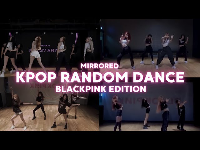 KPOP RANDOM DANCE || BLACKPINK || MIRRORED