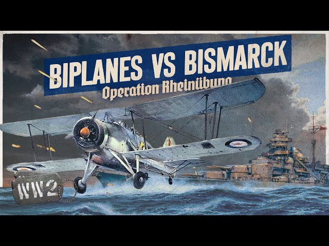 The Swordfish Strike! - The Bismarck Part 3