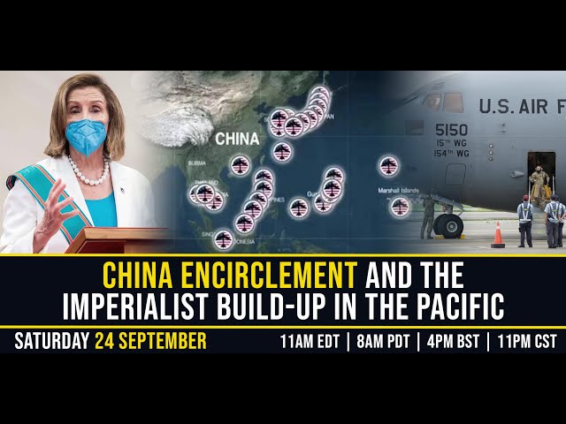 China encirclement and the imperialist build-up in the Pacific