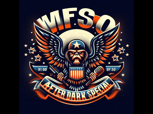 WFSO After Dark Special: (Live) 1/23/25