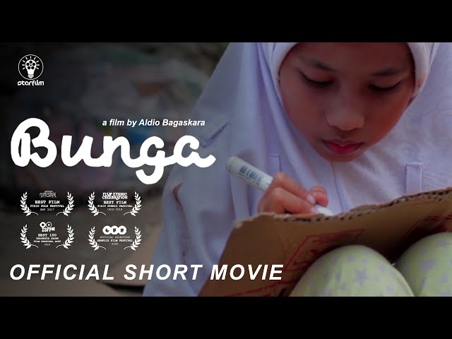 BUNGA - Film Pendek (FULL)