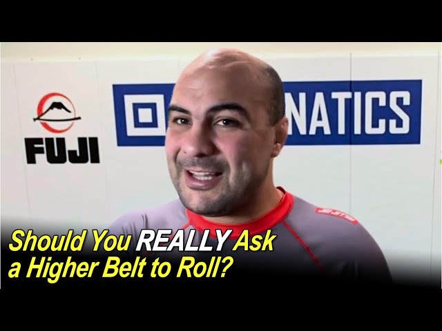 Can I Call a Higher Belt to Roll in Jiu Jitsu