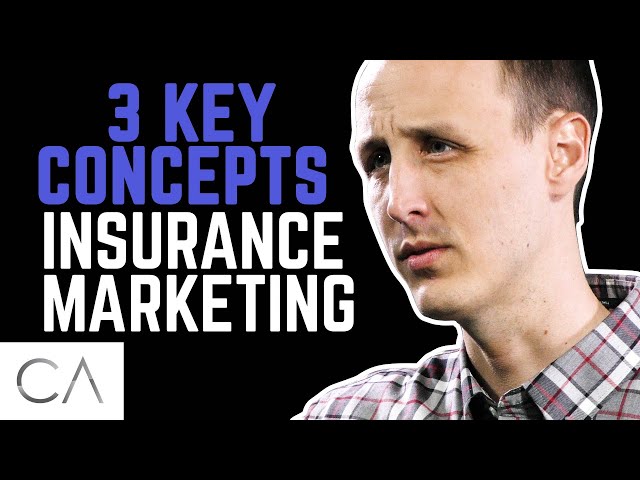 3 Key Concepts In Insurance Digital Marketing