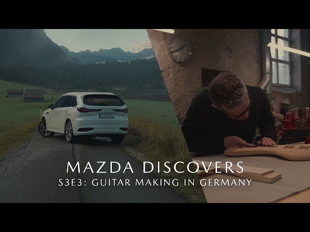 Mazda Discovers - Season 3, Episode 3: Guitar Making in Germany ​