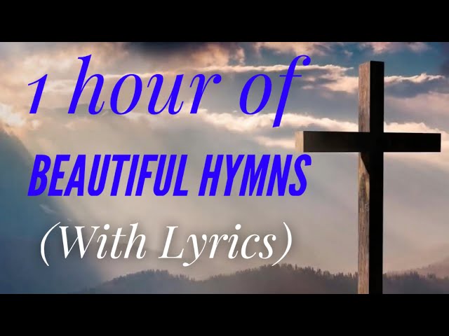 1 Hour of BEAUTIFUL Hymns with lyrics! (Rosemary Siemens)