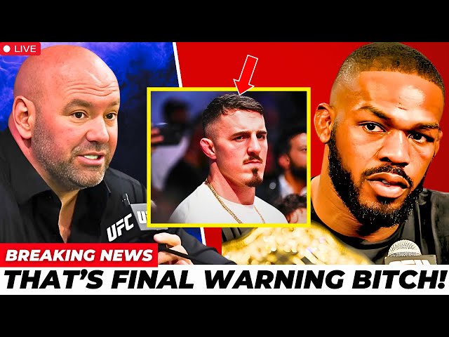 1 MINS AGO: Dana White DROPS a FU*KING BOMBSHELL on Jon Jones – That’s Your LAST Warning!