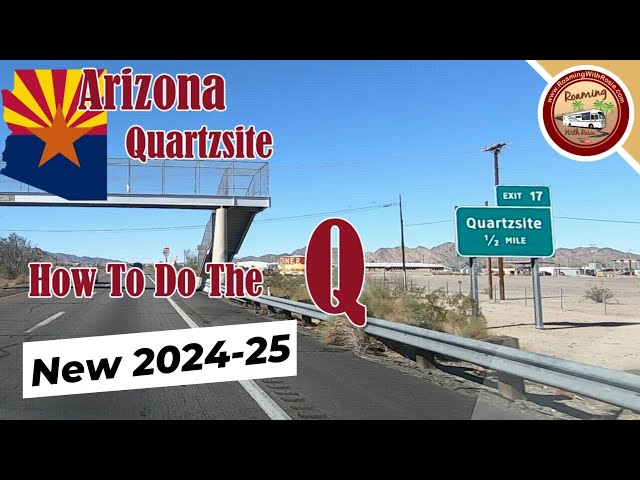 Quartzsite AZ Camping | 2024-25 Everything You Need To Know For Boondocking