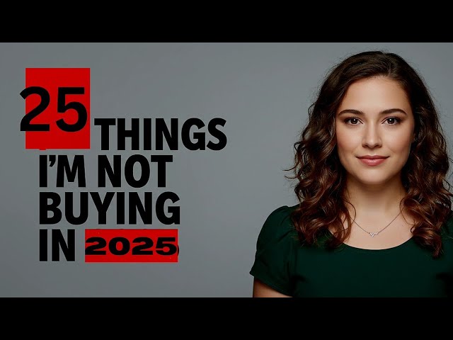 25 Things to Stop Buying in 2025 | Smart Money-Saving Hacks for a Frugal Life