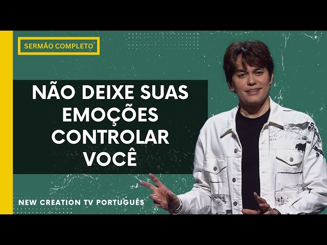 Recupere Sua Identidade Em Cristo! | Joseph Prince | New Creation TV Português