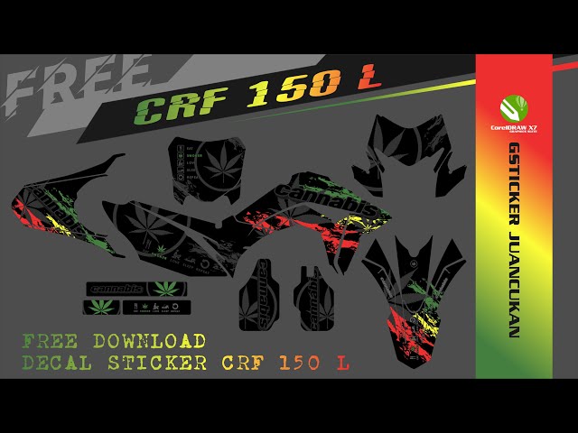 CARA MEMBUAT DECAL STICKER CRF 150 L FULL BODY | CANNABIS PART 2