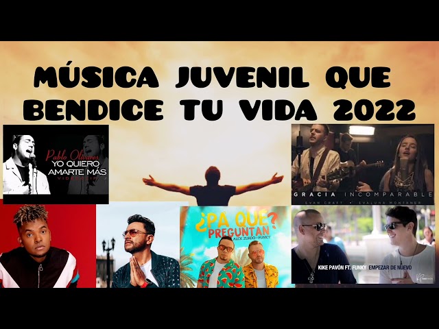 MUSICA CRISTIANA JUVENIL MIX, ALEX ZURDO, FUNKY, KIKE PAVON, EVAN CRAFT, REDIMI2, ALEX CAMPOS y más