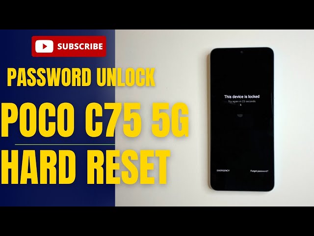 Unlock Poco C75 5G Password with Hard Reset Method