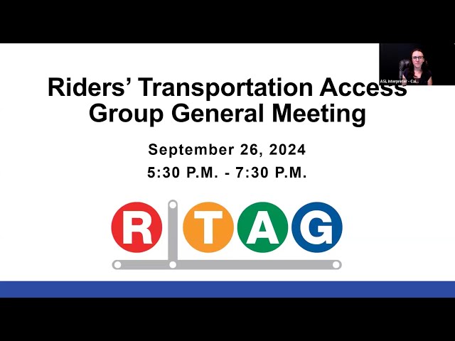 Riders' Transportation Access Group (RTAG) - Virtual Meeting | September 26, 2024