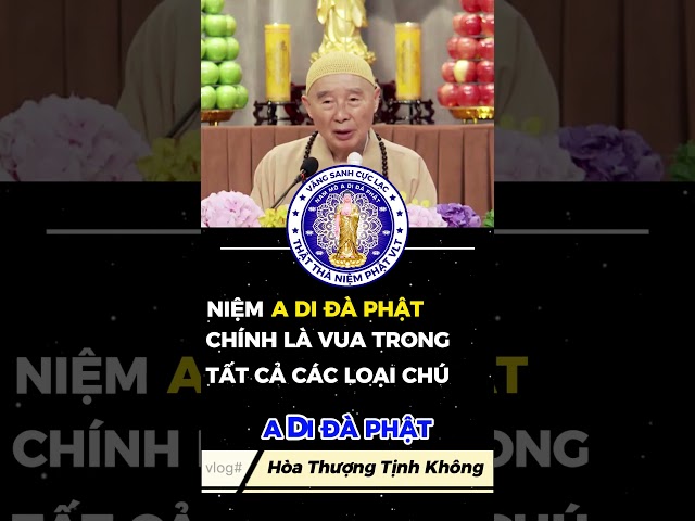 ✅Ta niệm "A DI ĐÀ PHẬT" là vua trong các chú #httinhkhong #phatphap