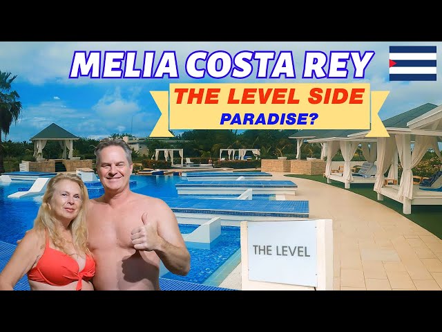 Discover Why THE LEVEL at Melia Costa Rey is Cayo Coco's Hidden Gem! 🇨🇺