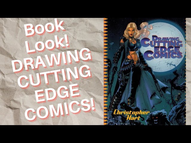 Book Look! DRAWING CUTTING EDGE COMICS!