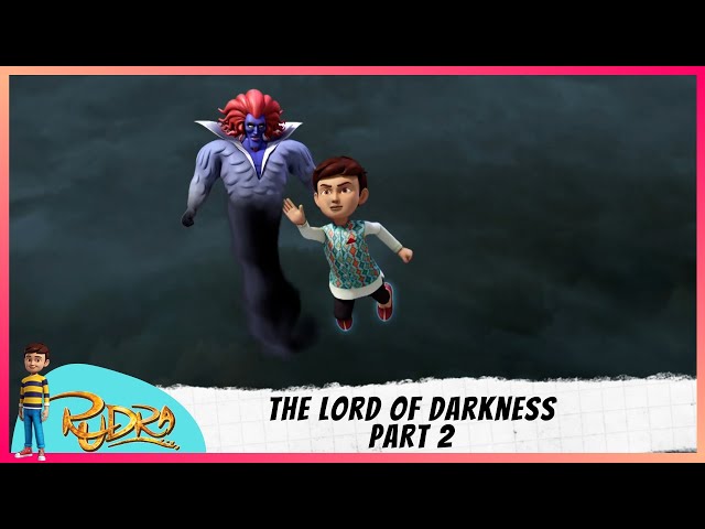 Rudra | रुद्र | Episode 22 Part-2 | The Lord Of Darkness