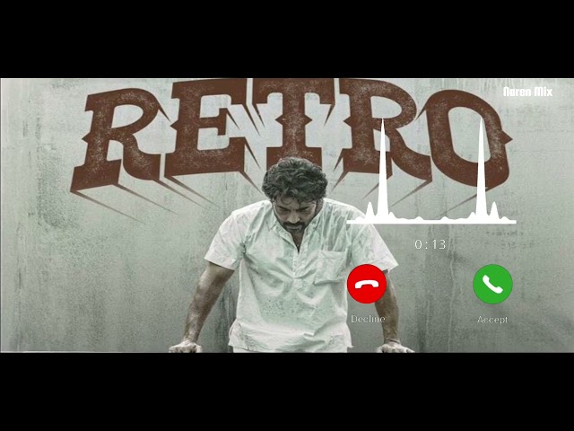 Retro - Song BGM Ringtone | Kannadi Poove Song BGM Ringtone | Suriya Song BGM