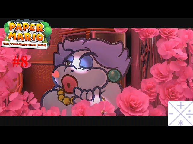 Paper Mario: The Thousand-Year Door; Episode 8