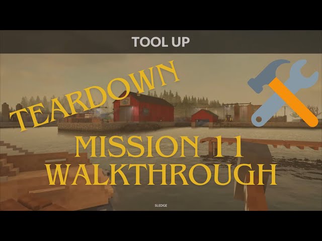 Teardown Campaign, Mission 11 Gameplay Walkthrough - Tool Up - PS5 No Commentary