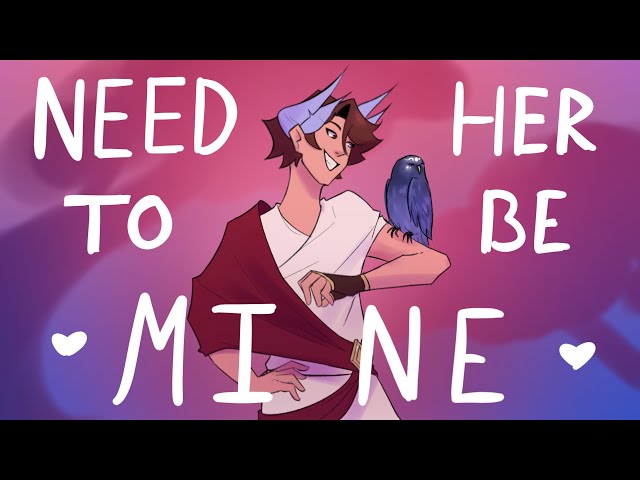 Need Her to Be Mine || EPIC: The Musical Animatic