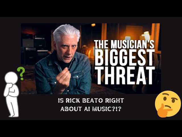 Is Rick Beato Right About AI Music | My Thoughts