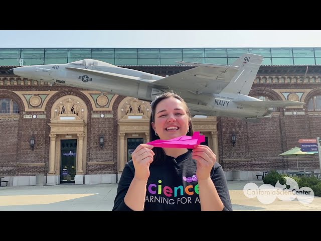 Planes with Elaine - Stuck at Home Science | California Science Center