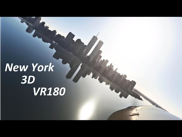 3D VR180 Flight over New York City 2001