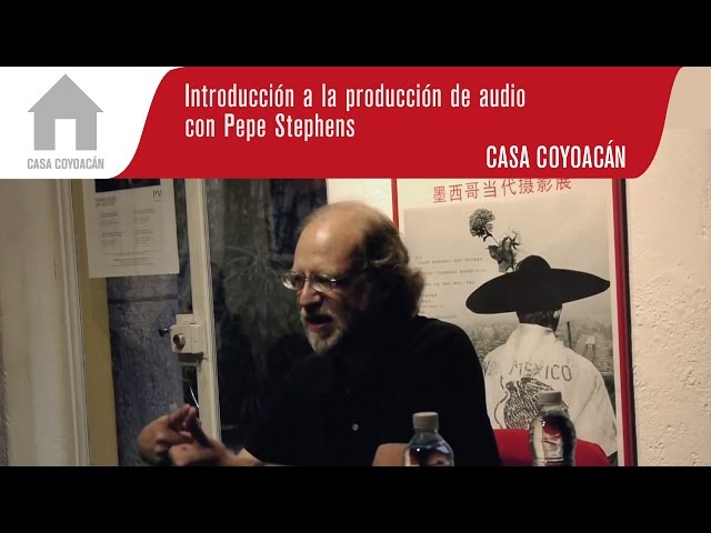 Introducción a la producción de audio con Pepe Stephens