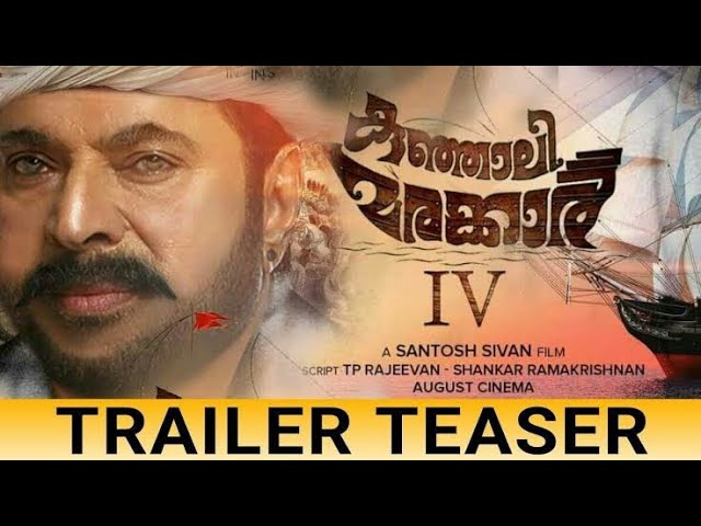 KUNJALI MARAKKAR Malayalam movie official trailer